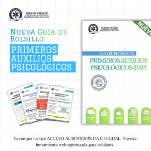 Guia digital de bolsillo "Primeros Auxilios Psicologicos (PAP)"